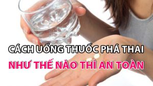 Cach su dung thuoc pha thai