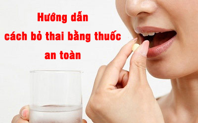 Cách bỏ thai bằng thuốc